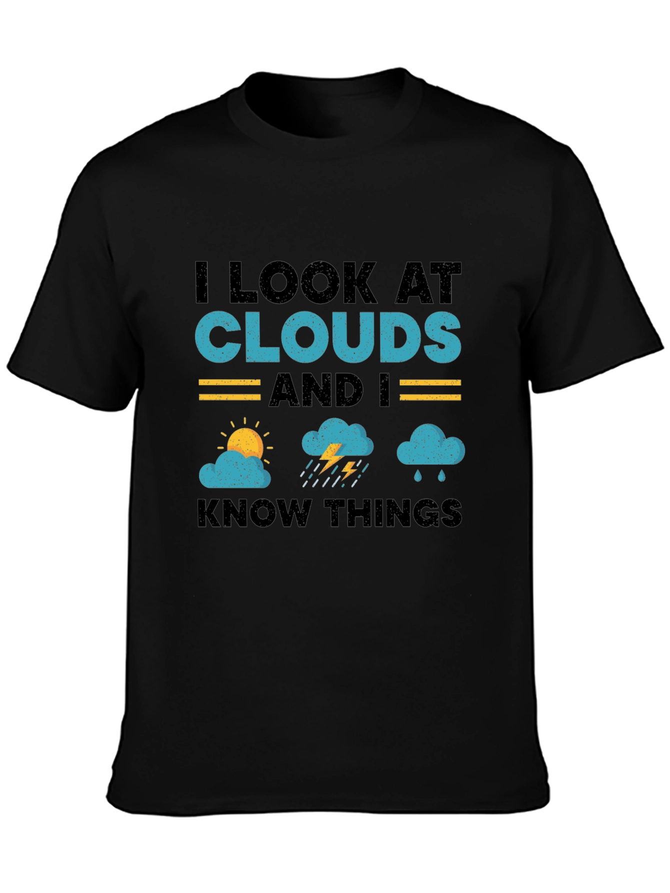 I Look At Clouds T-Shirt - Weather Lover Tee