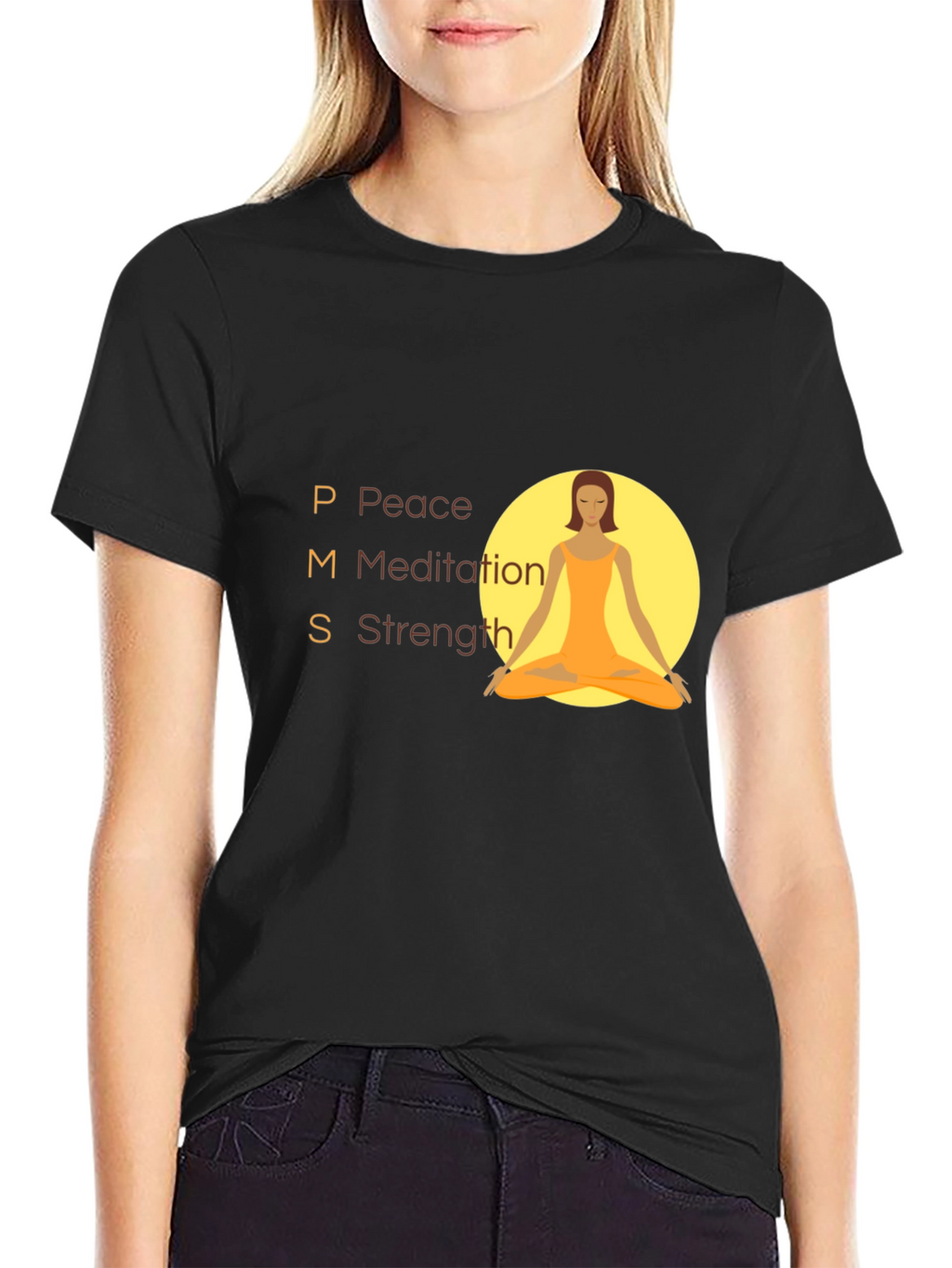 PMS Peace Meditation Strength T-Shirt