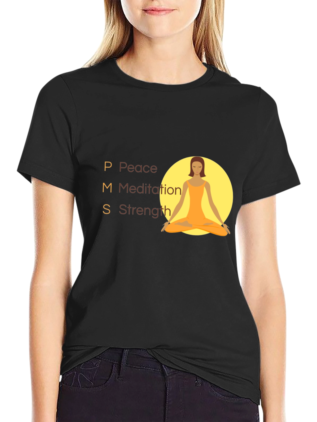 PMS Peace Meditation Strength T-Shirt