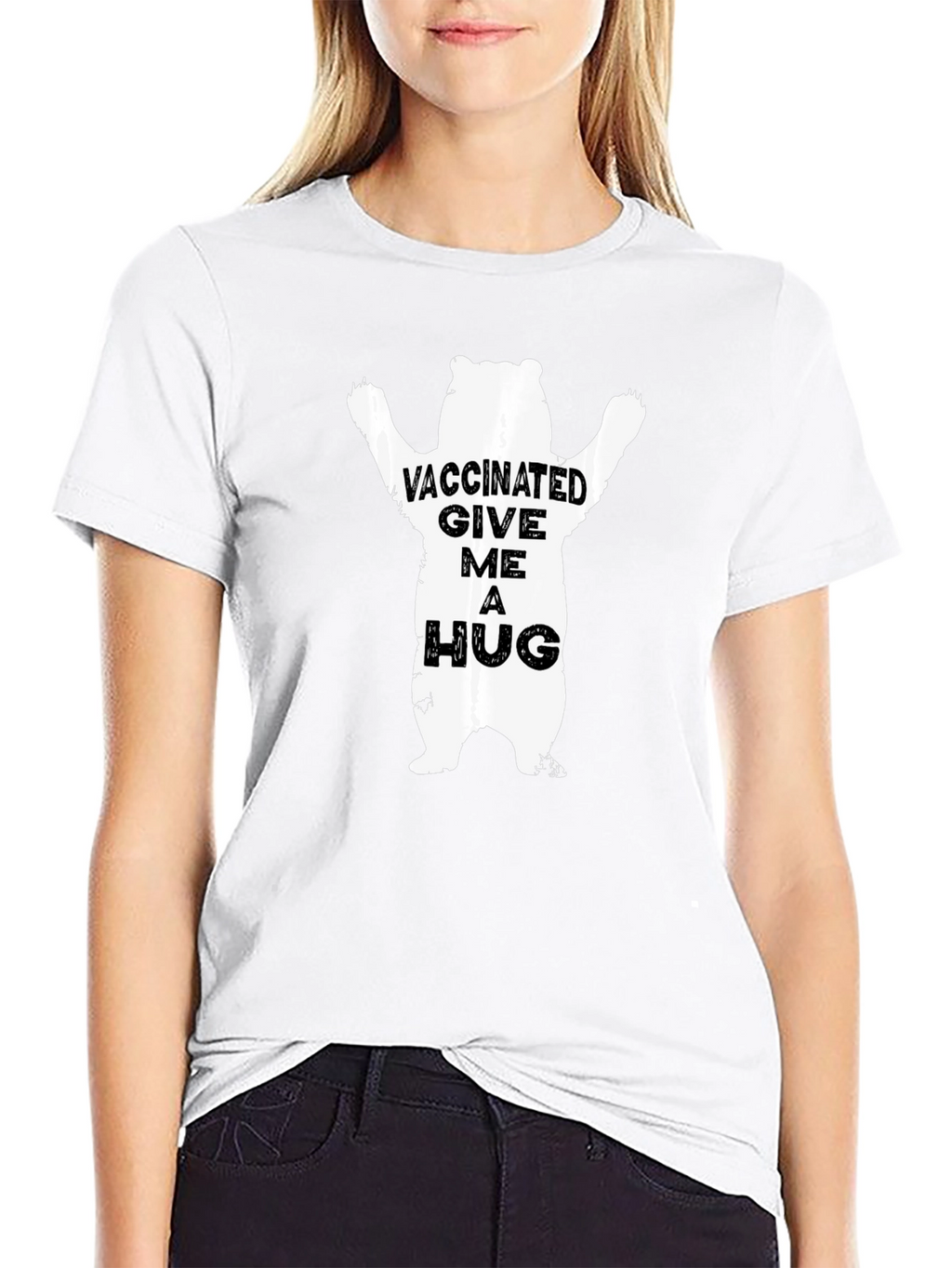Vaccinated Give Me A Hug Bear Graphic Tee
