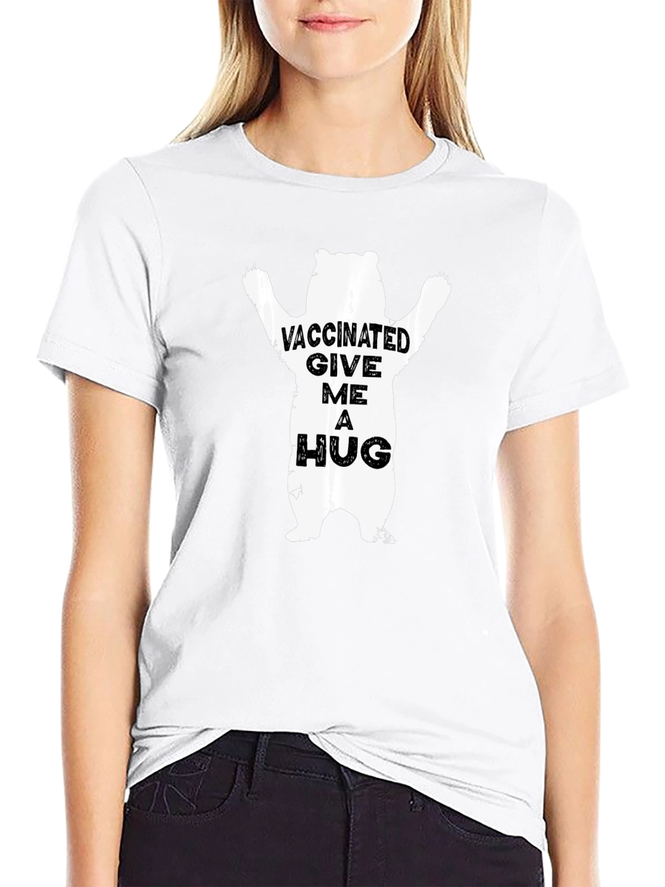 Vaccinated Give Me A Hug Bear Graphic Tee