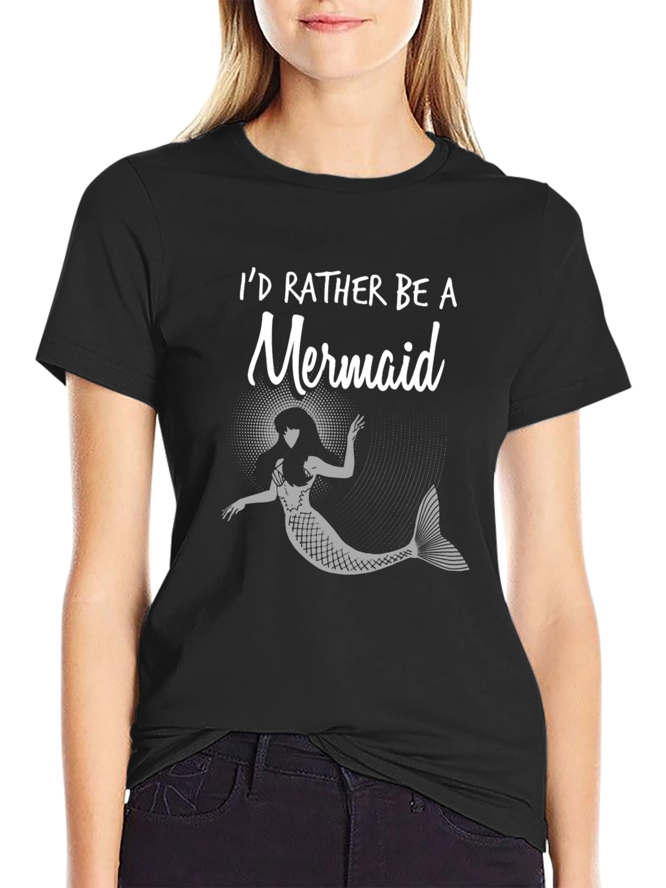Id Rather Be A Mermaid Black T-Shirt