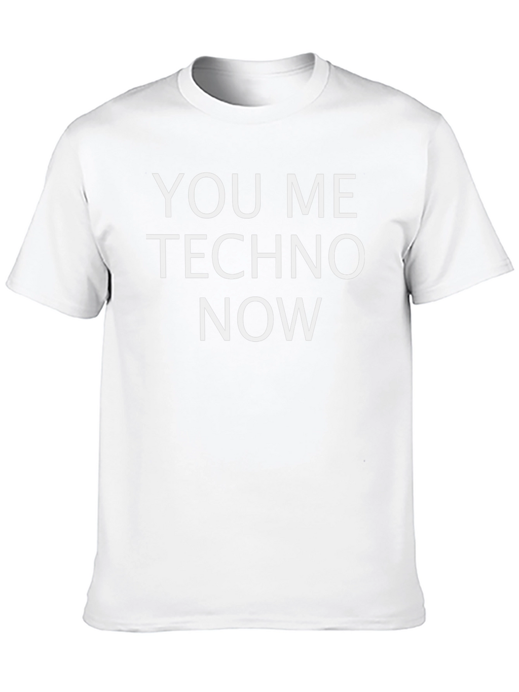 You Me Techno Now Graphic T-Shirt