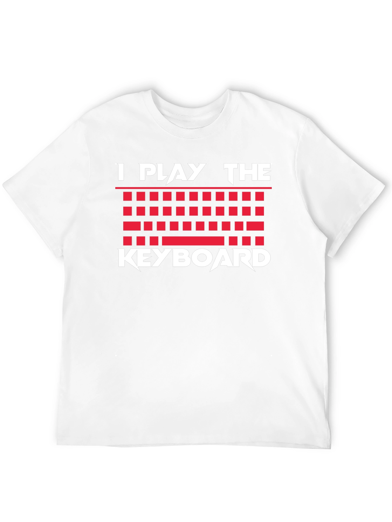 I Play the Keyboard T-Shirt Musician Gamer Graphic Tee