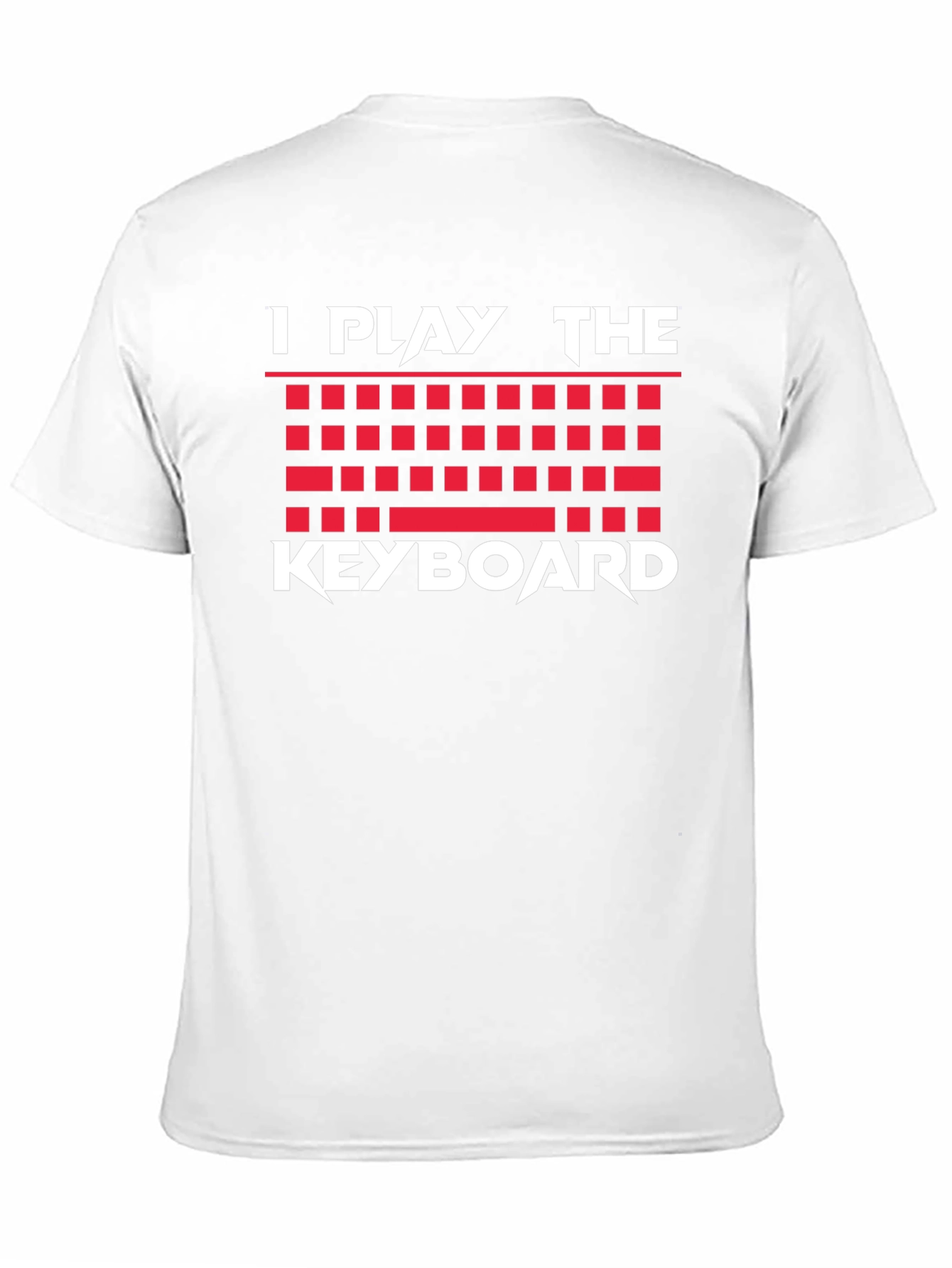 I Play the Keyboard T-Shirt Musician Gamer Graphic Tee