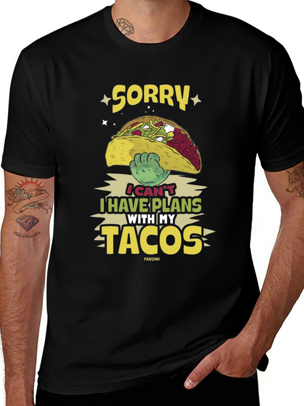 Sorry I Have Plans With My Tacos T-Shirt