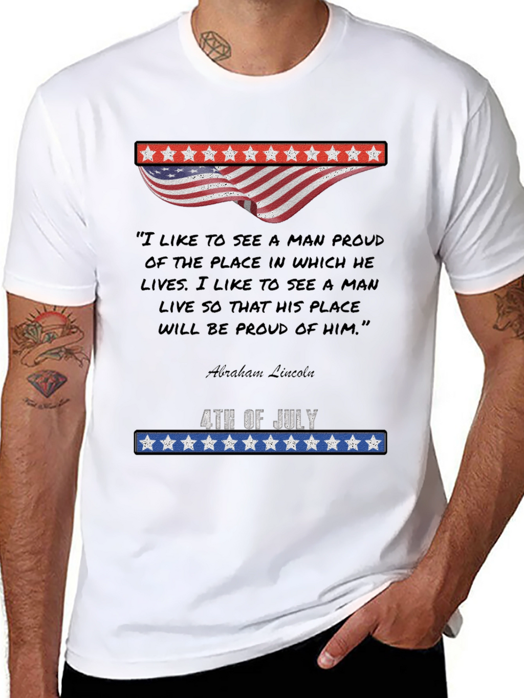 Patriotic 4th of July Abraham Lincoln Quote T-Shirt