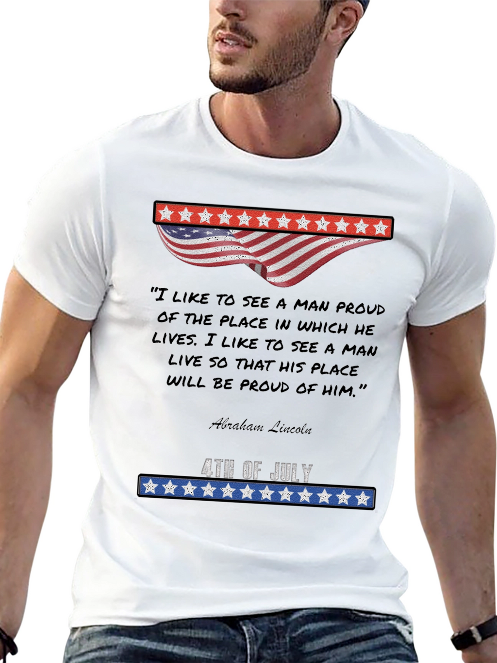 Patriotic 4th of July Abraham Lincoln Quote T-Shirt
