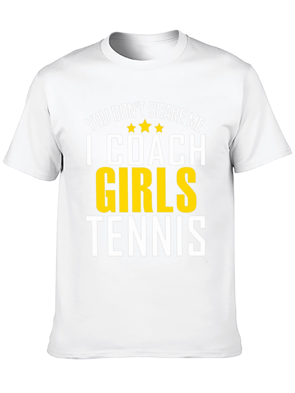 Funny Girls Tennis Coach T-Shirt