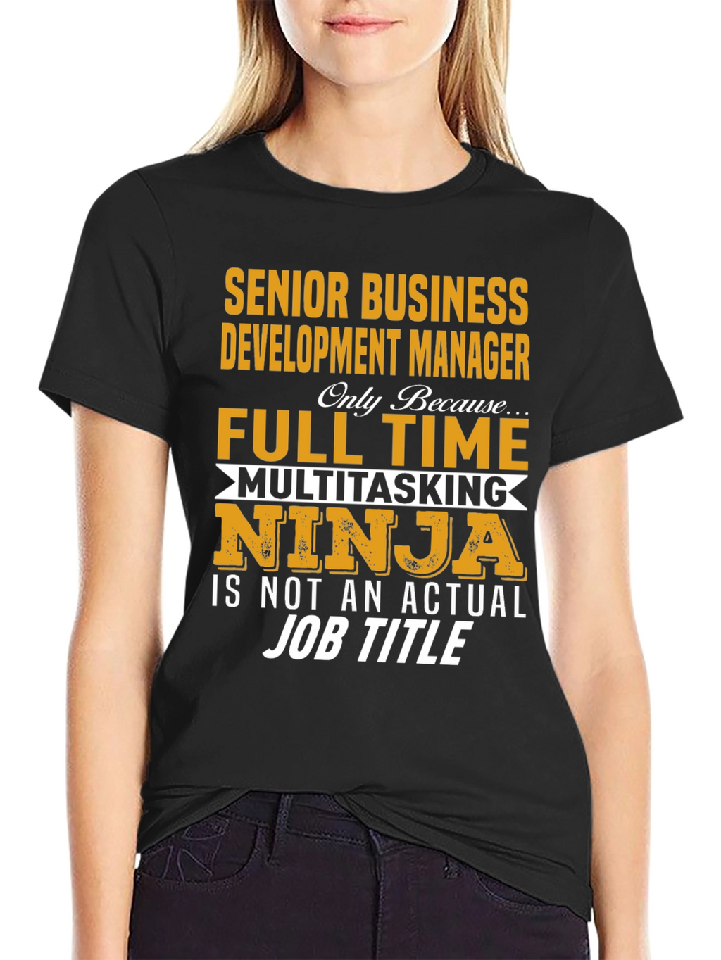 Senior Business Development Manager T-Shirt