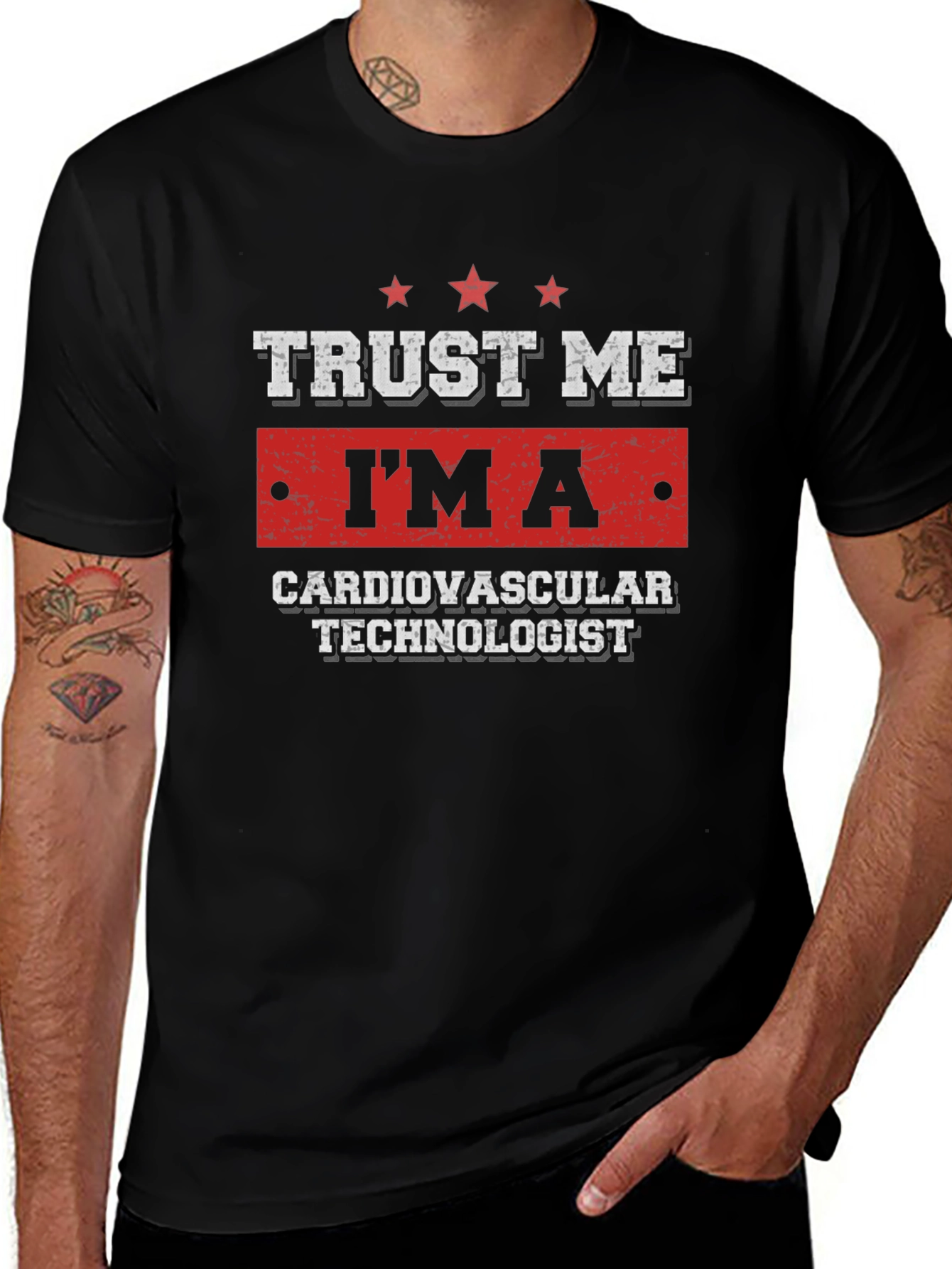 Trust Me Im a Cardiovascular Technologist T-Shirt