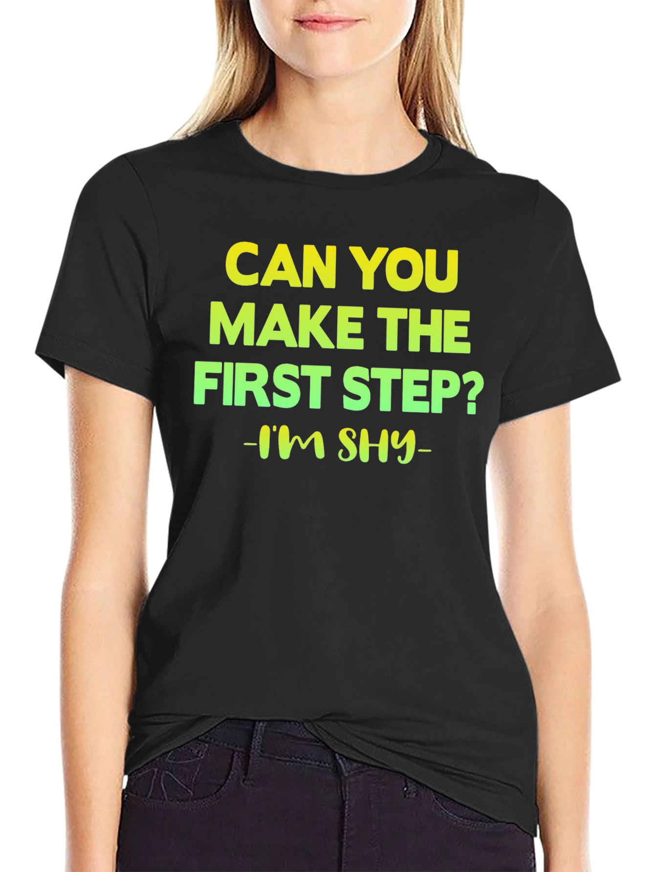 Can You Make The First Step T-Shirt