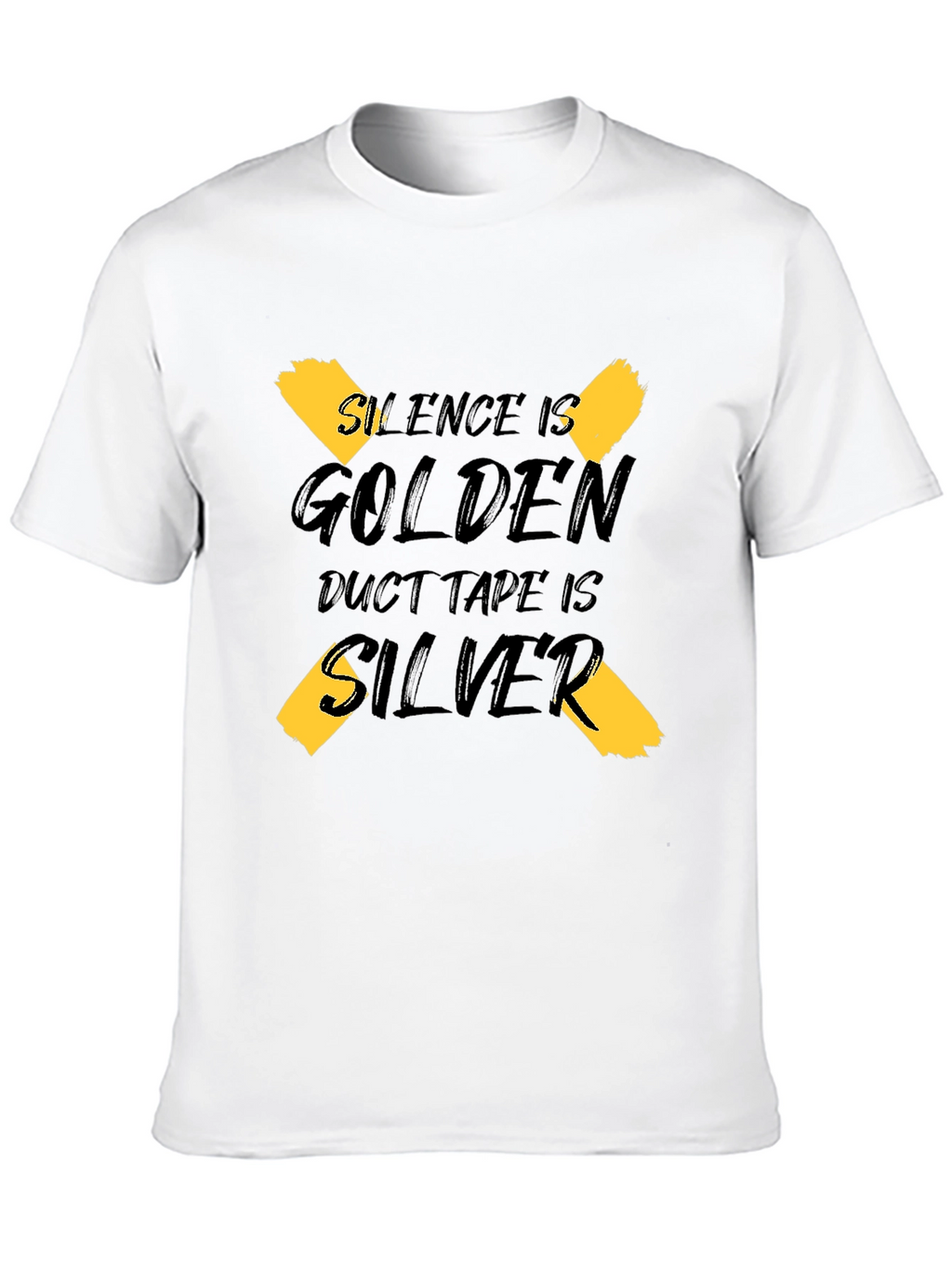 Silence is Golden Duct Tape is Silver Graphic Tee