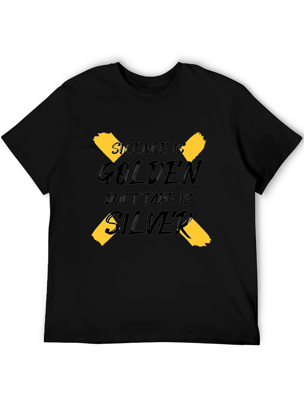 Silence is Golden Duct Tape is Silver Graphic Tee