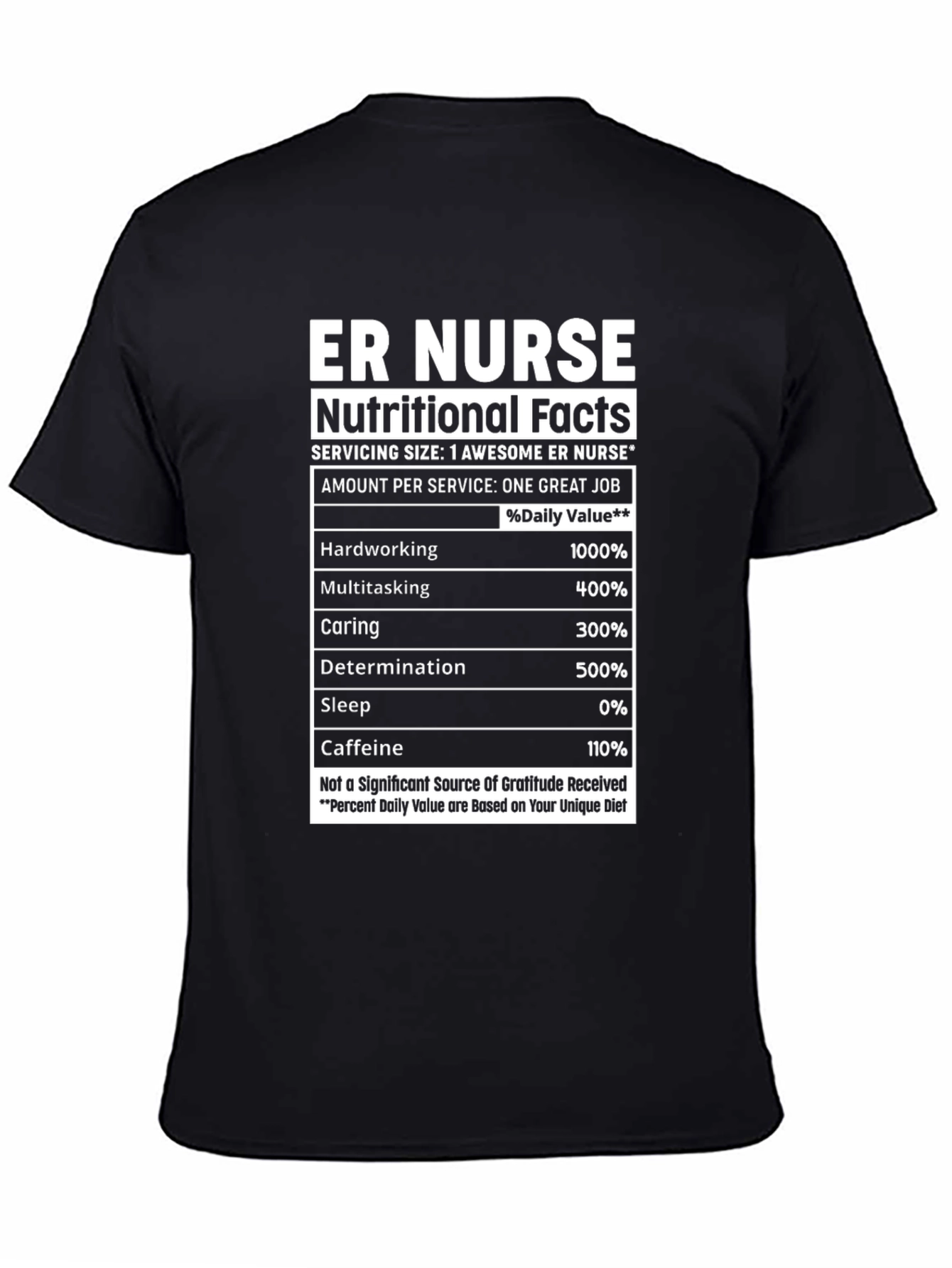ER Nurse Nutritional Facts T-Shirt - Gift for Nurses