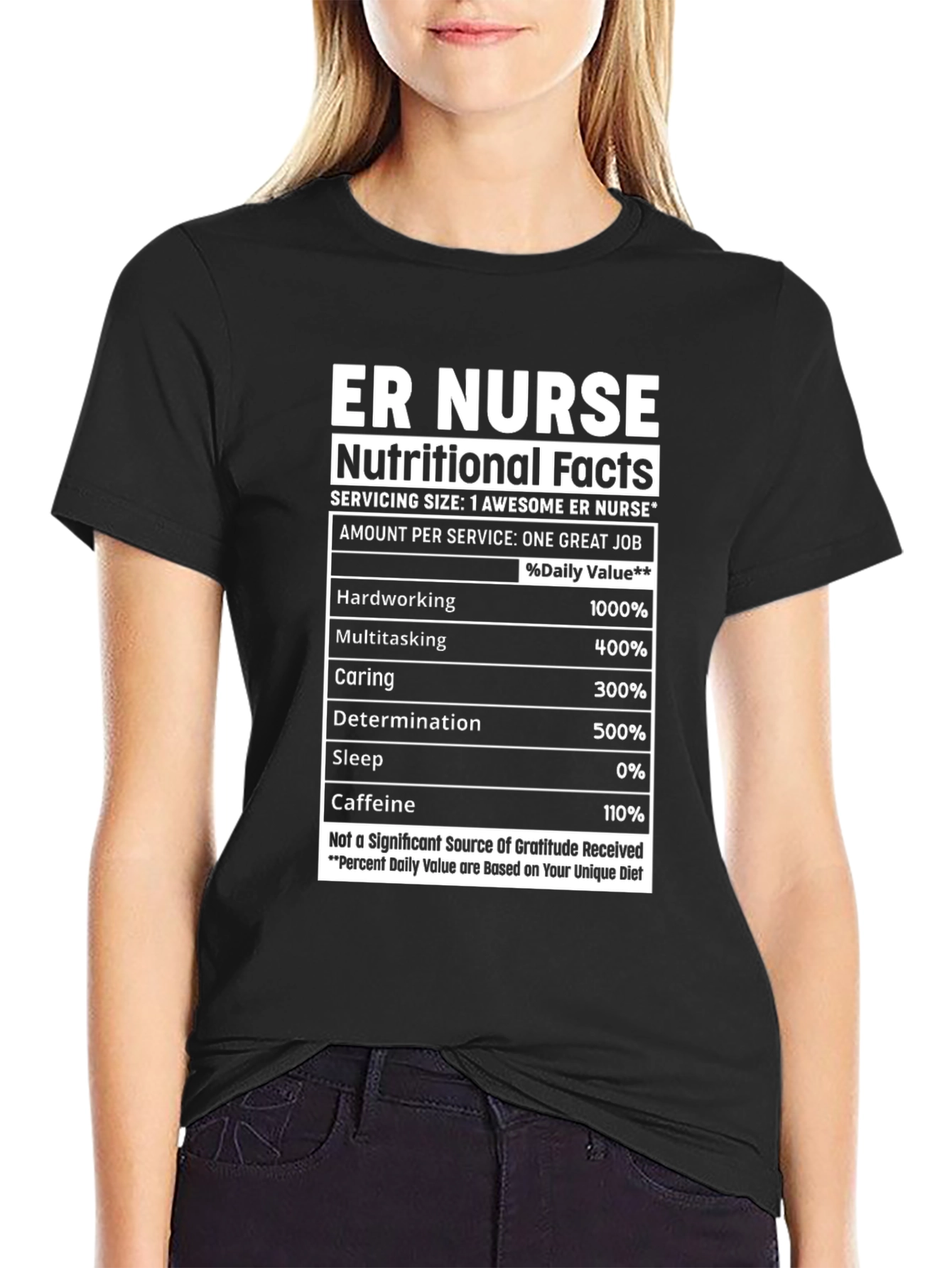 ER Nurse Nutritional Facts T-Shirt - Gift for Nurses