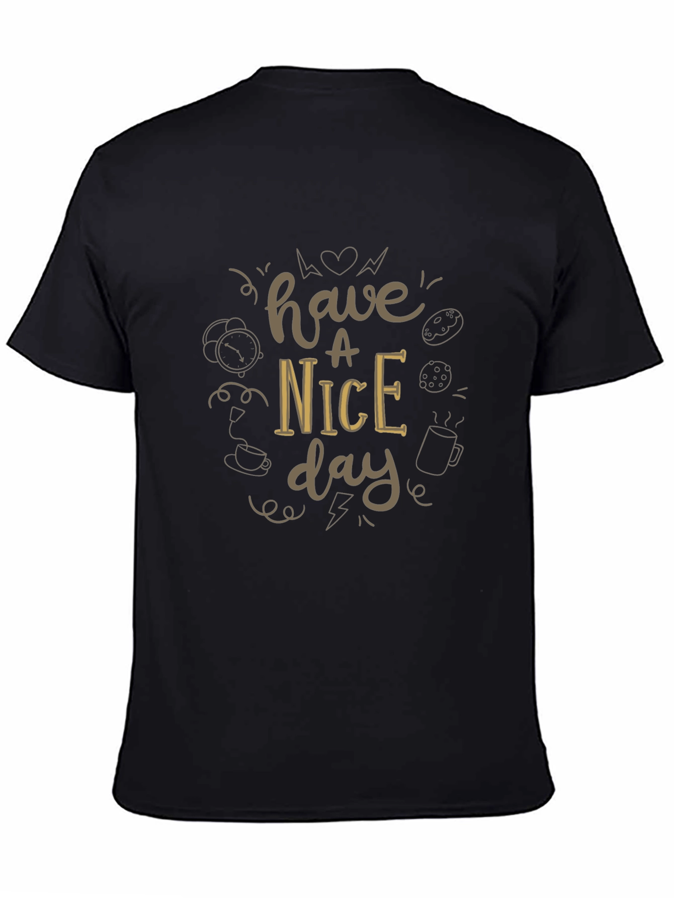 Have a Nice Day Graphic Tee - Casual Comfort