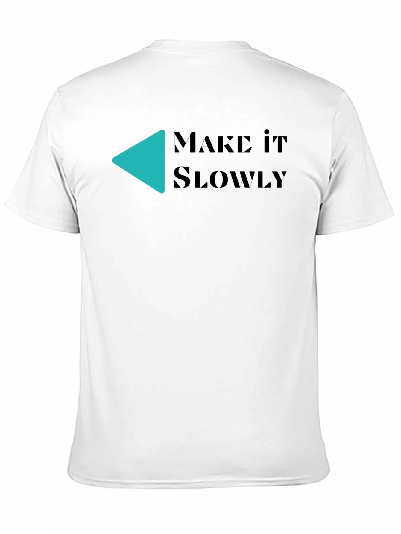 Make It Slowly Graphic Tee - Black Cotton T-Shirt