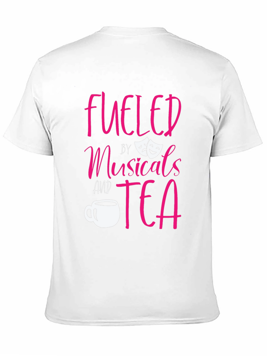 Fueled by Musicals and Tea Black T-Shirt