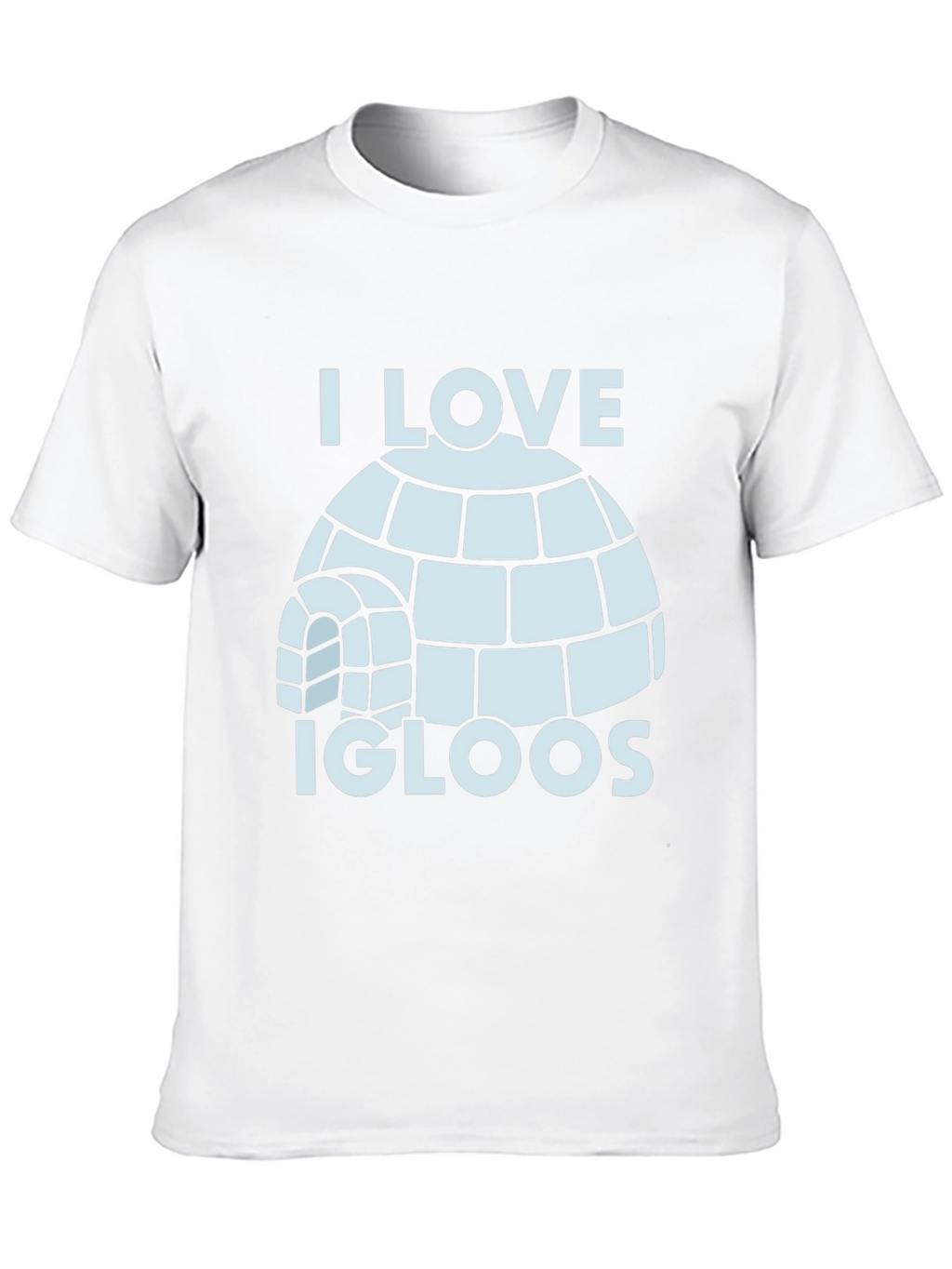 I Love Igloos T-Shirt