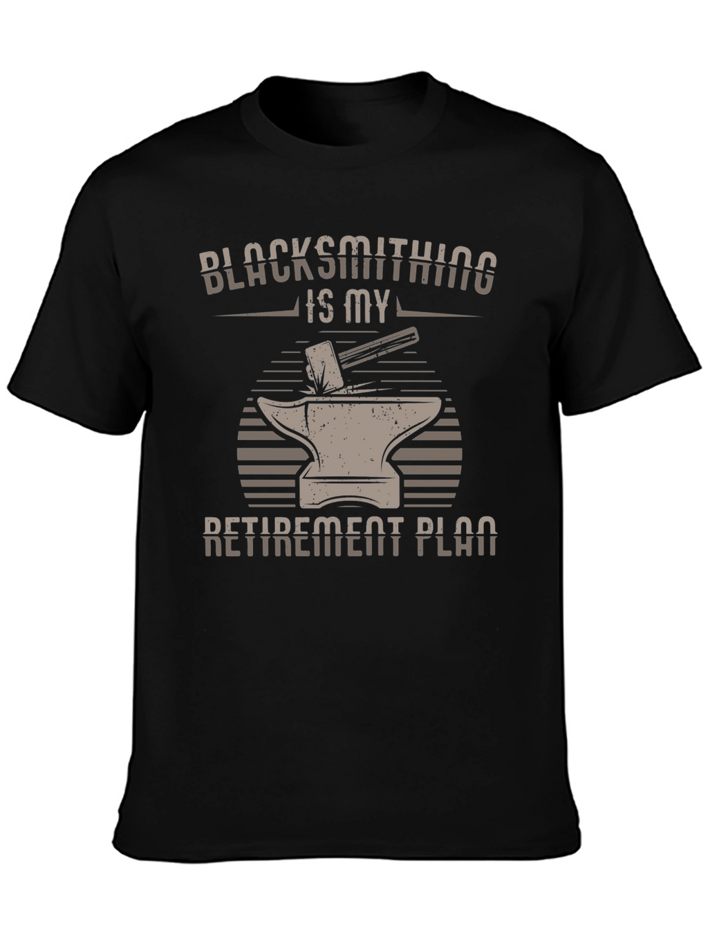 Blacksmithing Retirement Plan T-Shirt