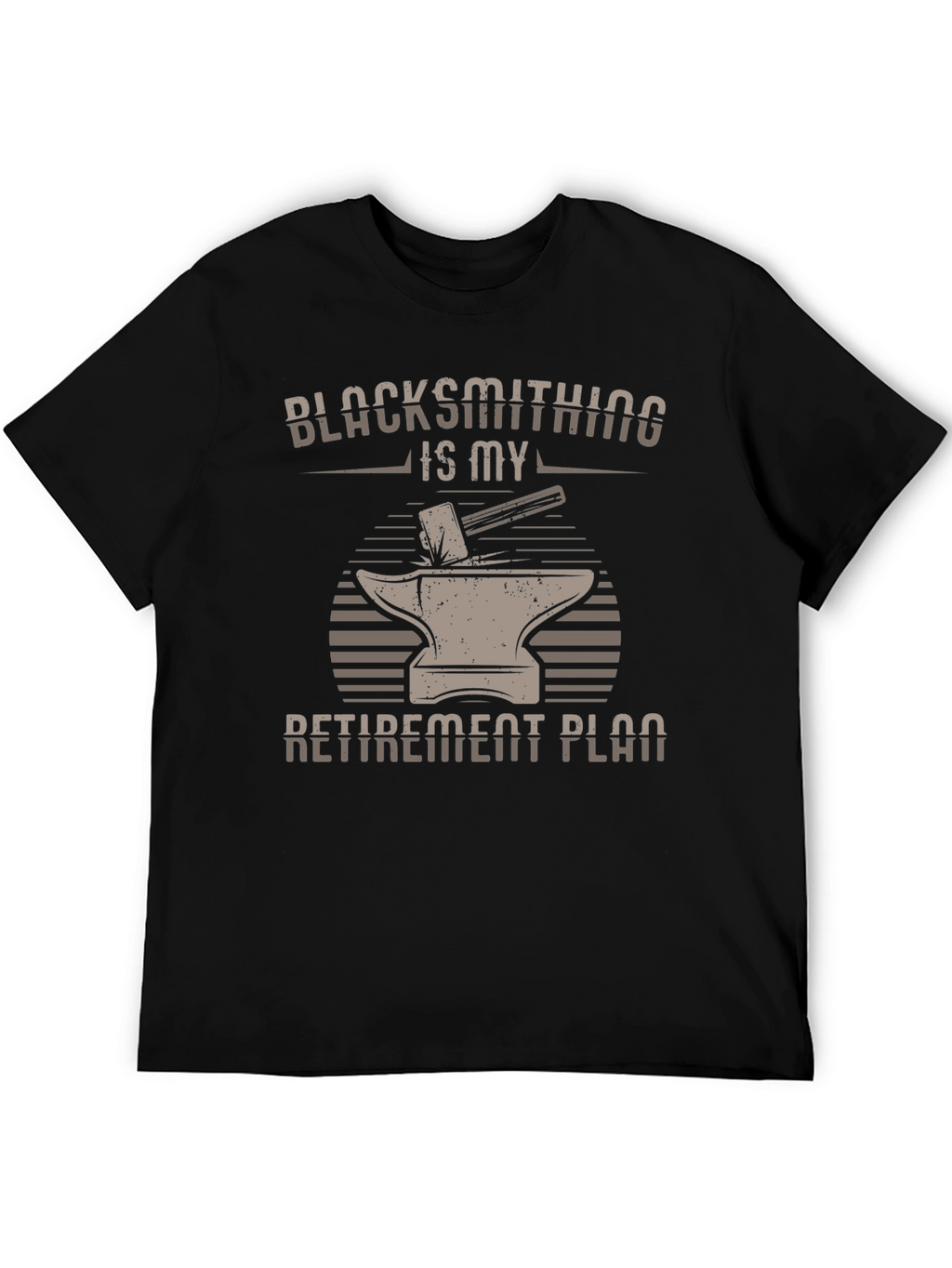 Blacksmithing Retirement Plan T-Shirt