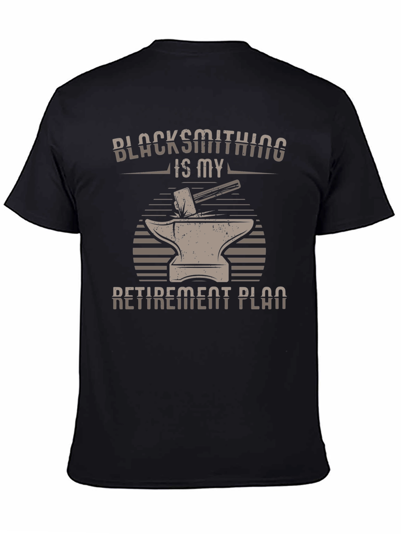 Blacksmithing Retirement Plan T-Shirt