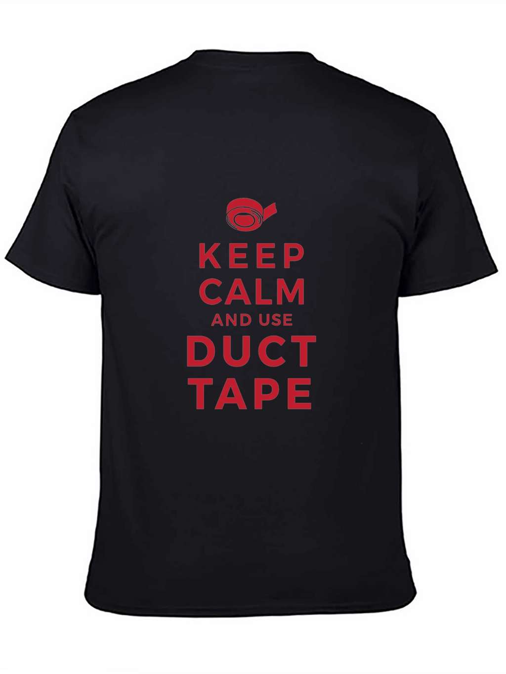 Keep Calm Duct Tape T-Shirt - Funny Repair Shirt