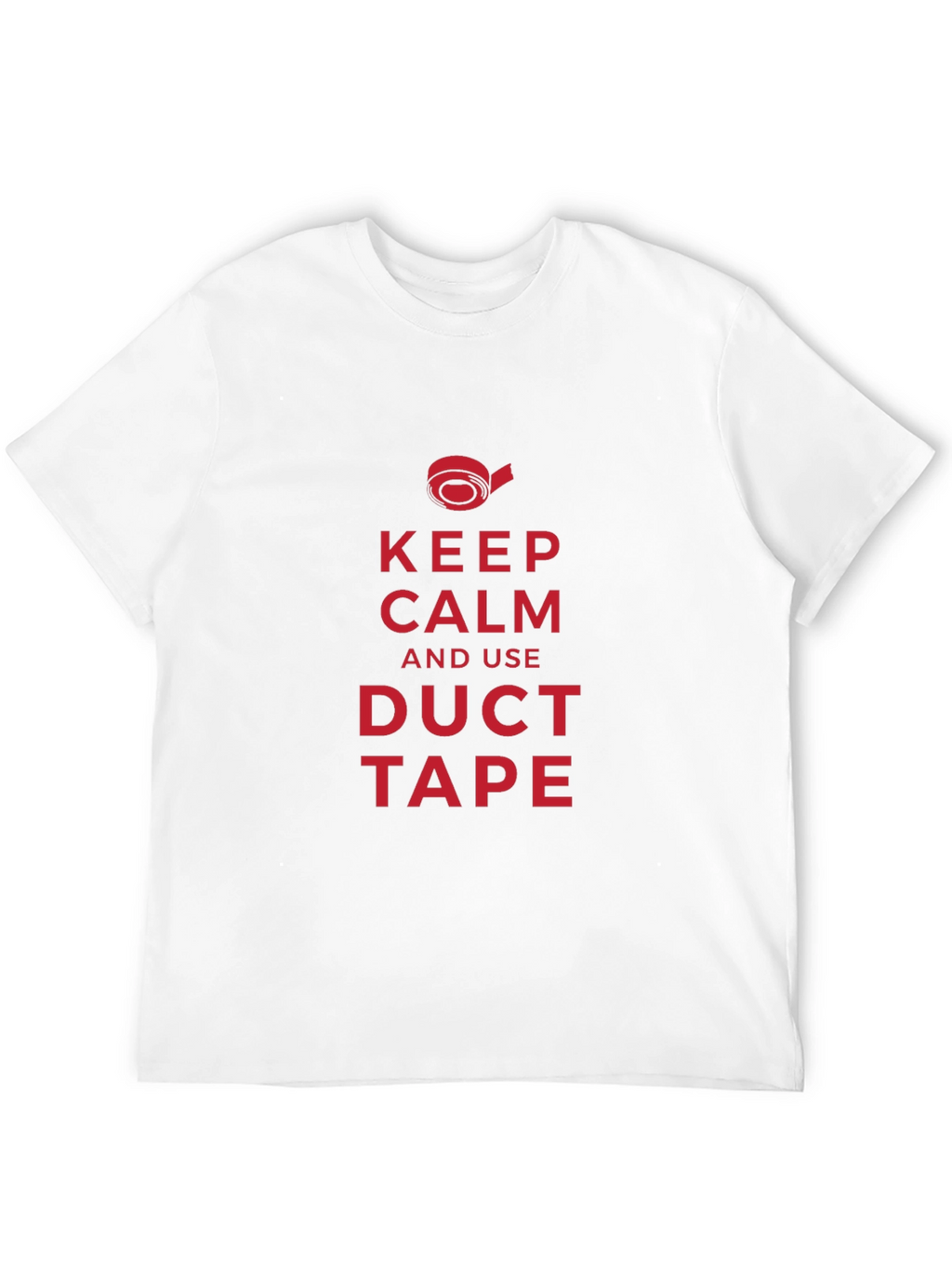 Keep Calm Duct Tape T-Shirt - Funny Repair Shirt