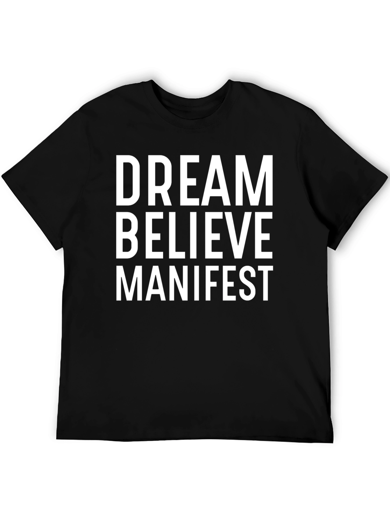 Dream Believe Manifest Graphic Tee