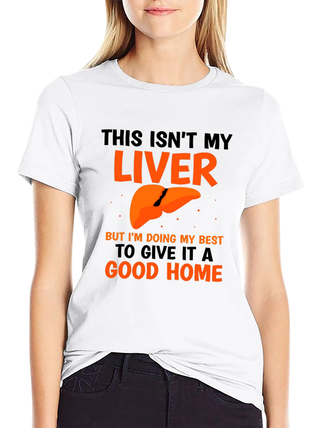 Funny Liver Humor Graphic T-Shirt - Good Home