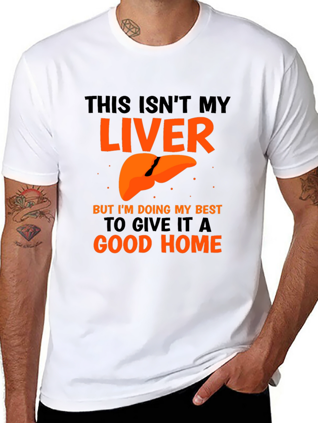 Funny Liver Humor Graphic T-Shirt - Good Home