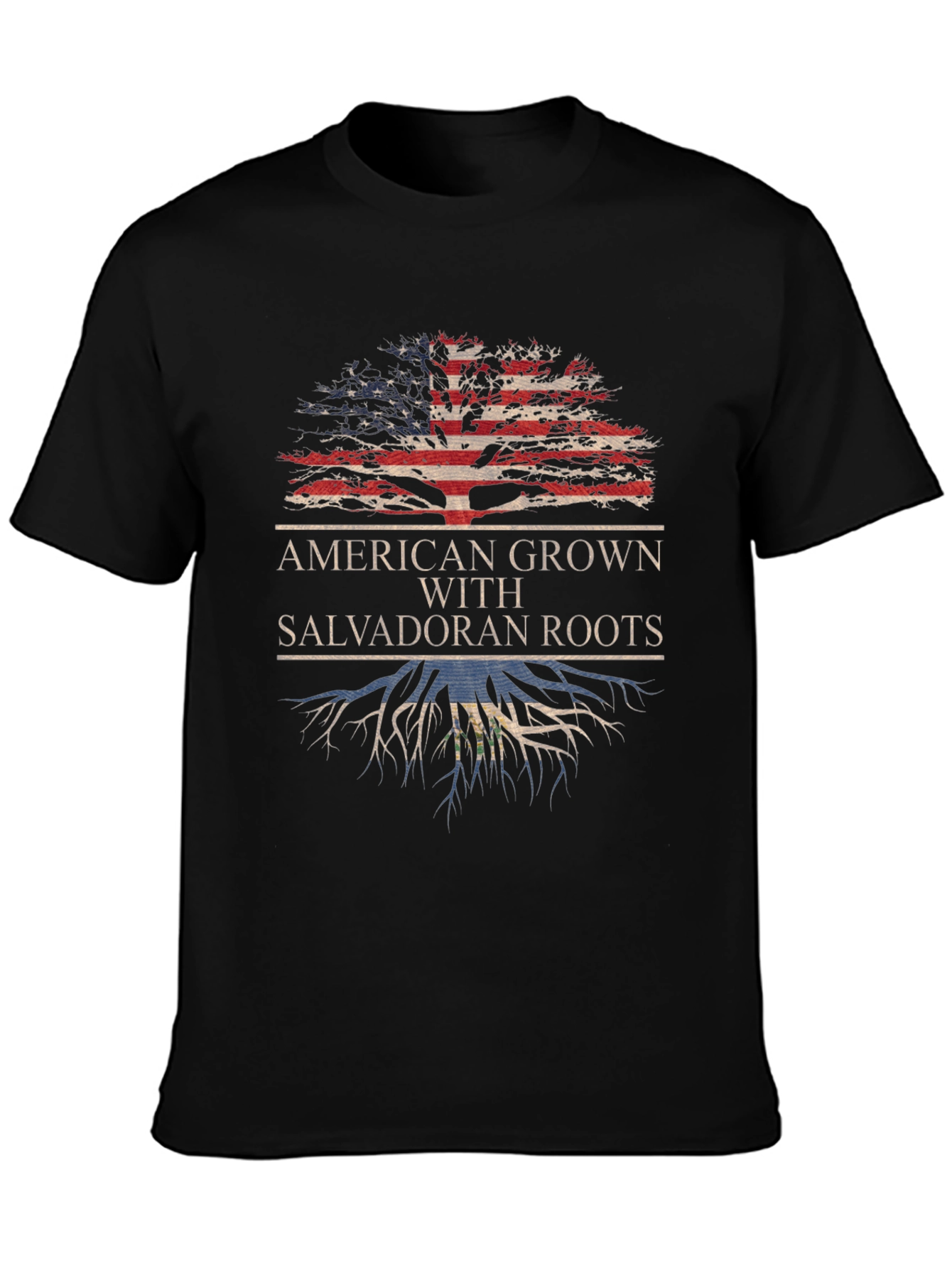 American Grown with Salvadoran Roots T-Shirt