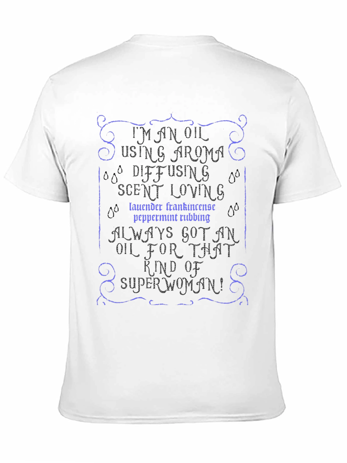 Essential Oil Superwoman T-Shirt - Aroma Diffusing Tee