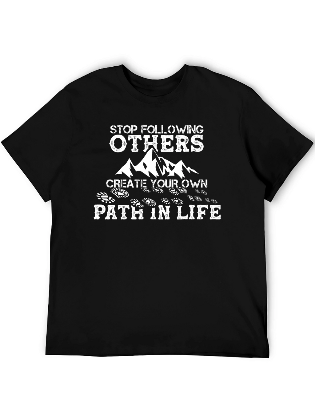 Motivational Create Your Own Path Graphic T-Shirt
