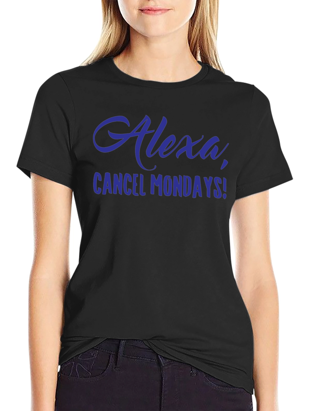 Alexa Cancel Mondays Funny Graphic T-Shirt