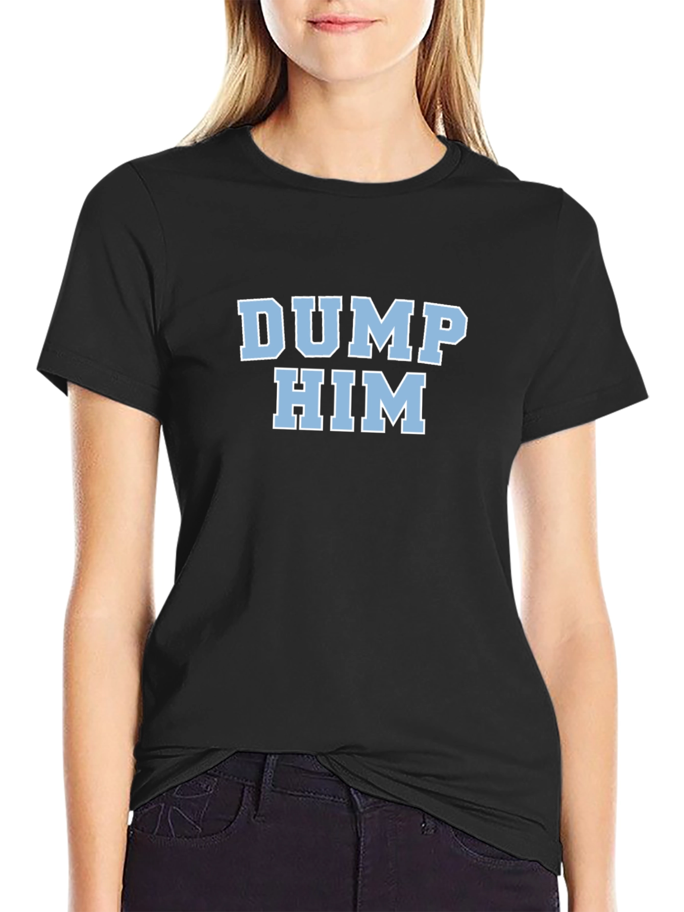 DUMP HIM Graphic Tee - Trendy & Casual