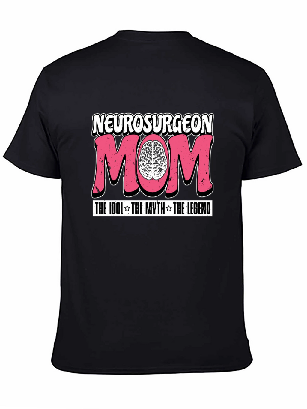 Neurosurgeon Mom Graphic T-Shirt