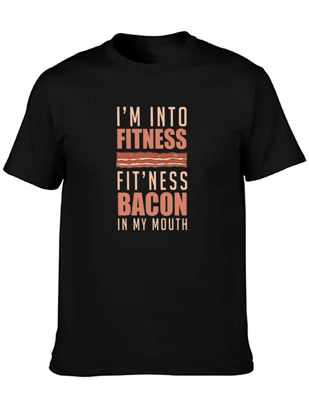 Fitness Bacon Funny T-Shirt - Gym Humor Tee