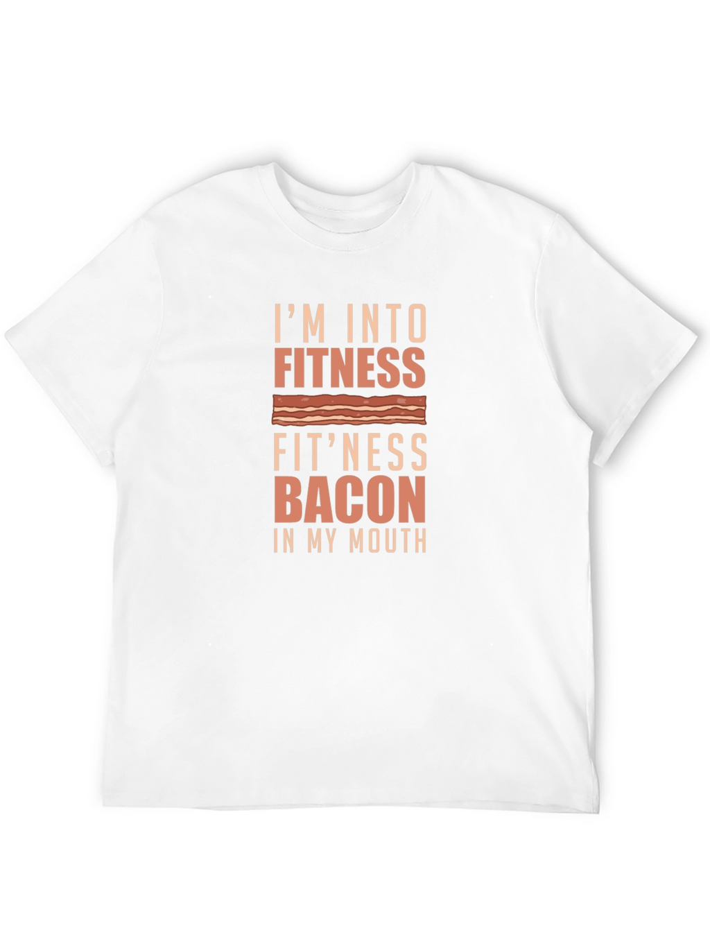 Fitness Bacon Funny T-Shirt - Gym Humor Tee