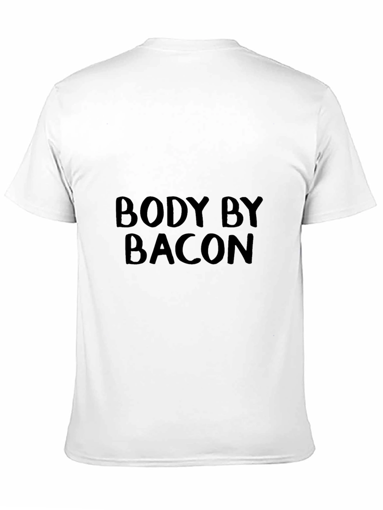 Body by Bacon T-Shirt - Funny Foodie Tee