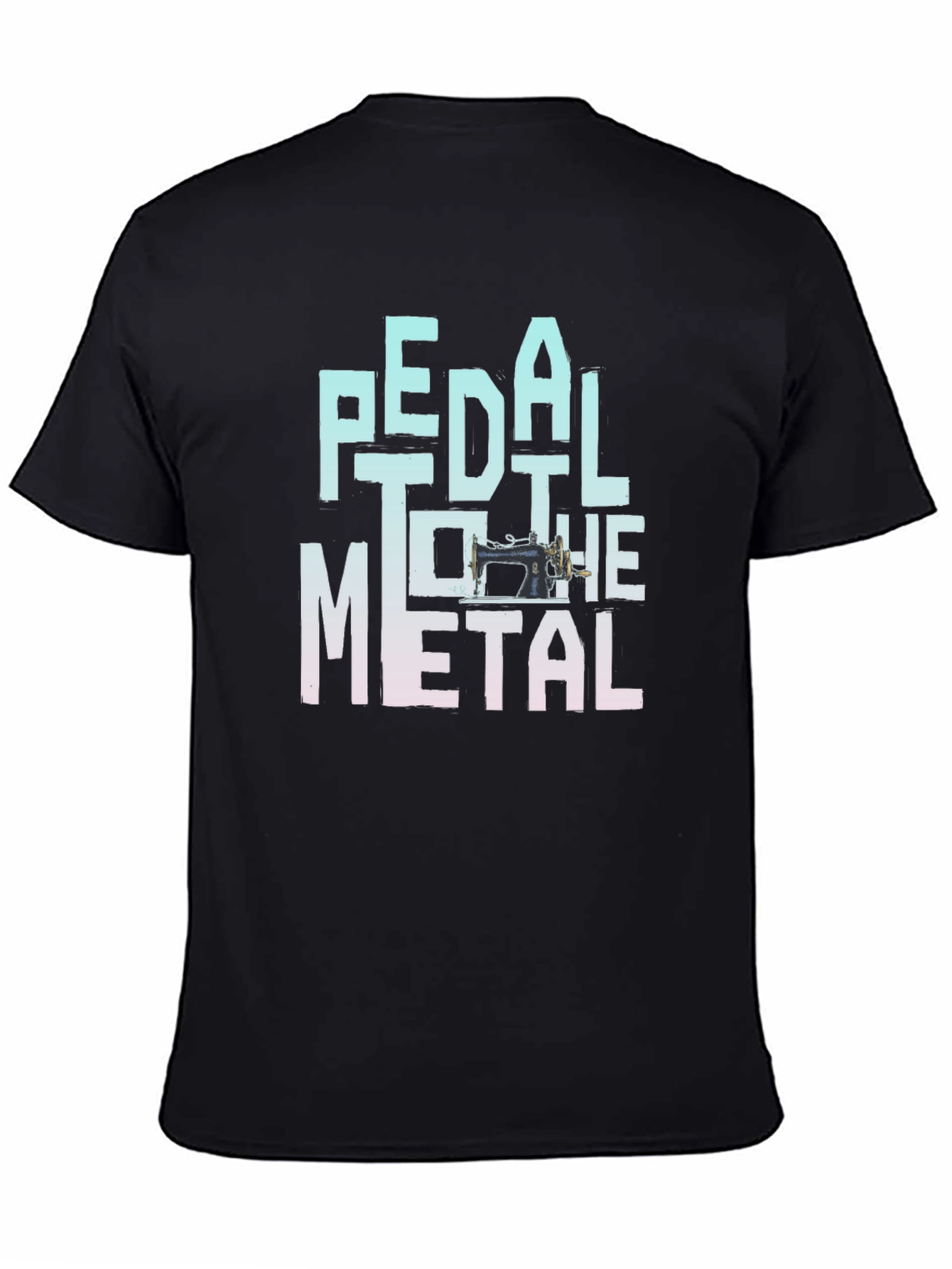 Pedal to the Metal Sewing Machine T-Shirt
