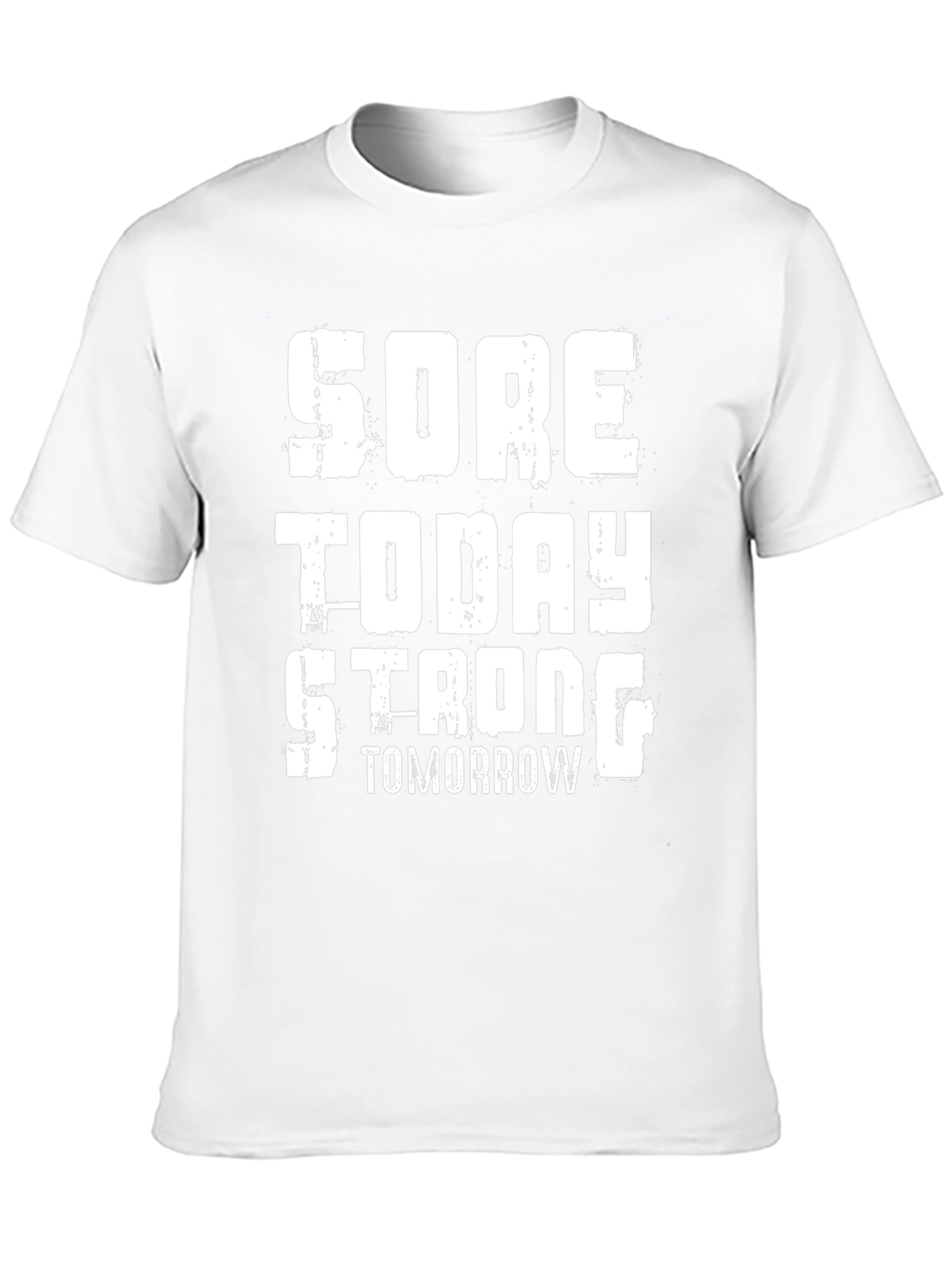 Sore Today Strong Tomorrow Graphic Tee