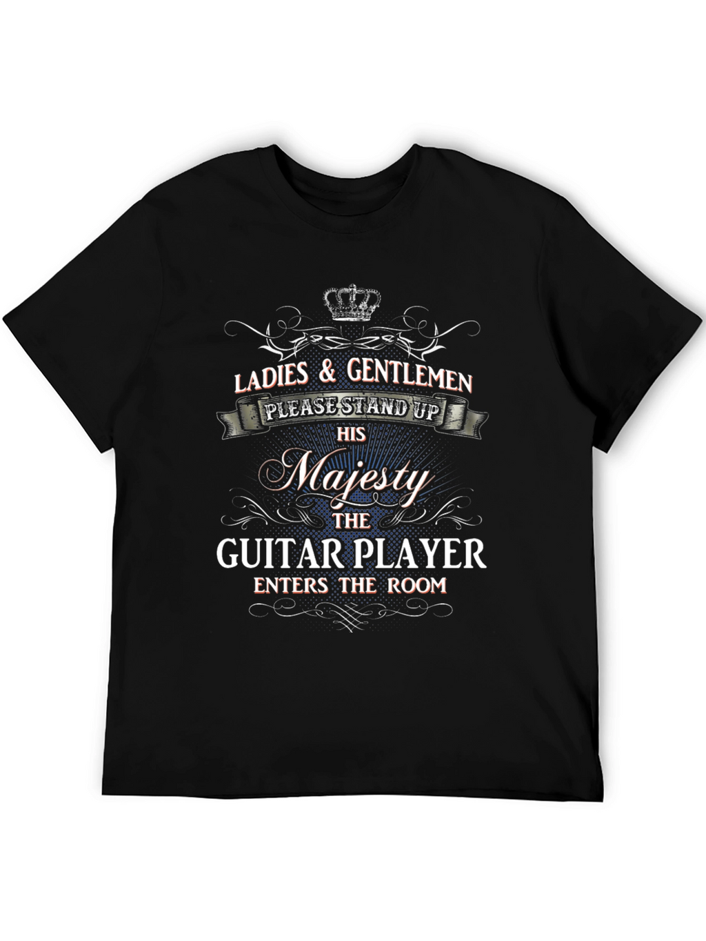Majesty Guitar Player T-Shirt: Stand Up & Show Respect!