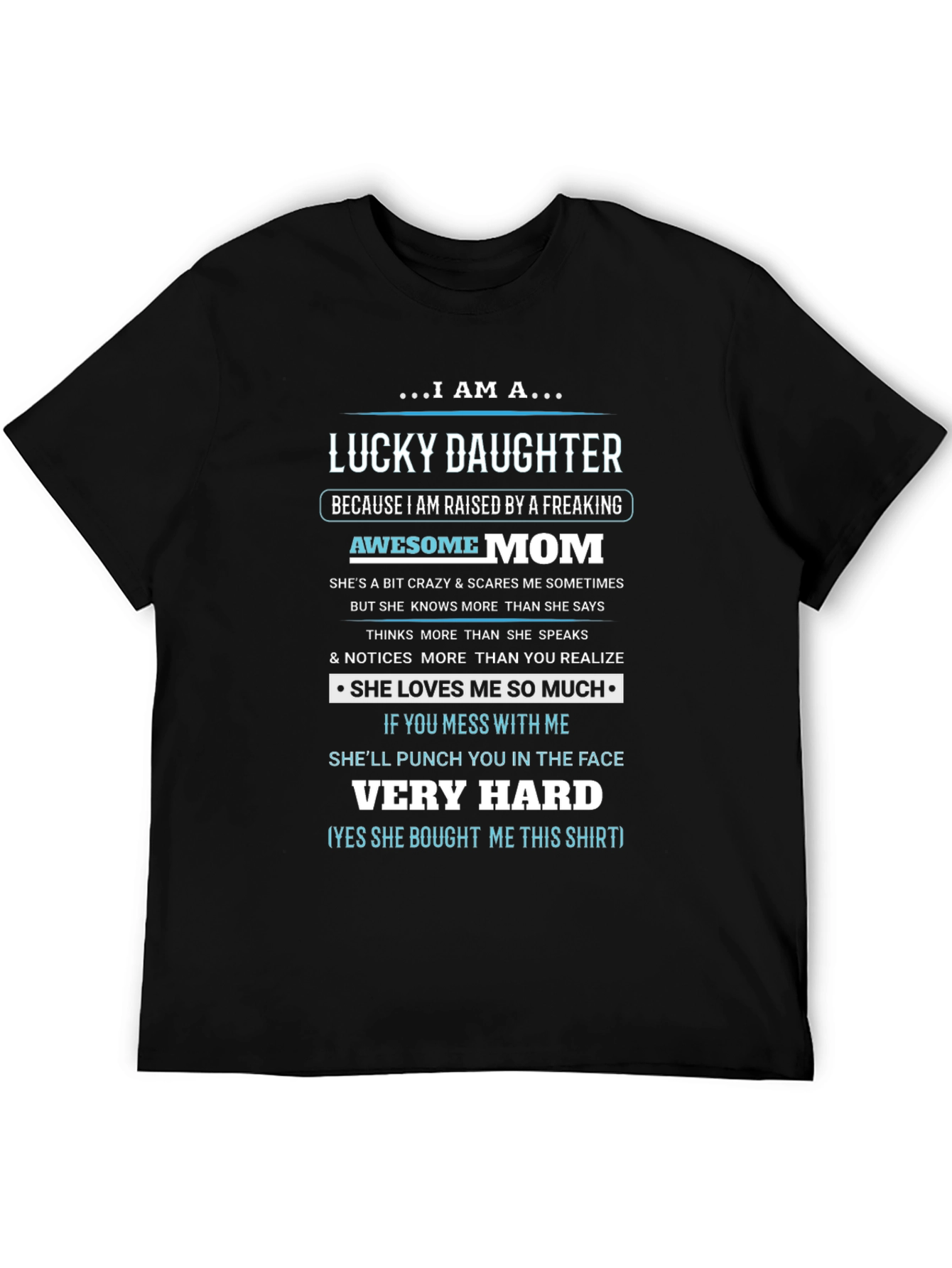 Lucky Daughter Graphic T-Shirt - Awesome Mom