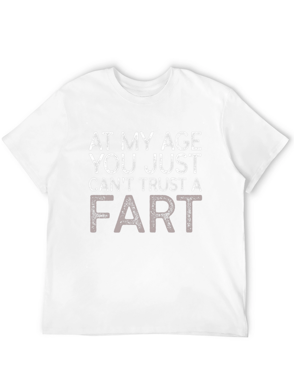 Funny Cant Trust a Fart Graphic Tee