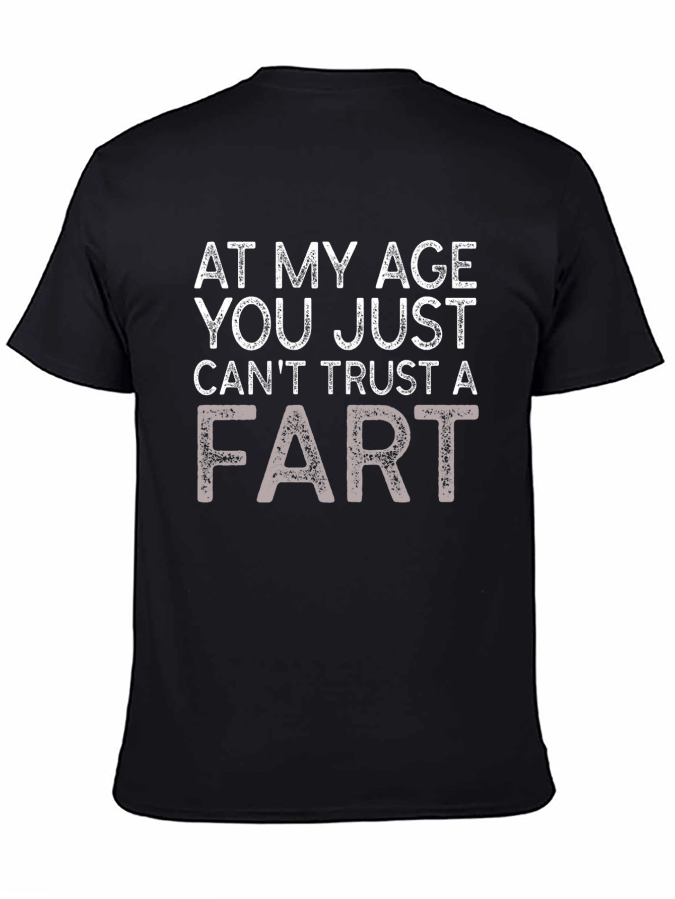 Funny Cant Trust a Fart Graphic Tee