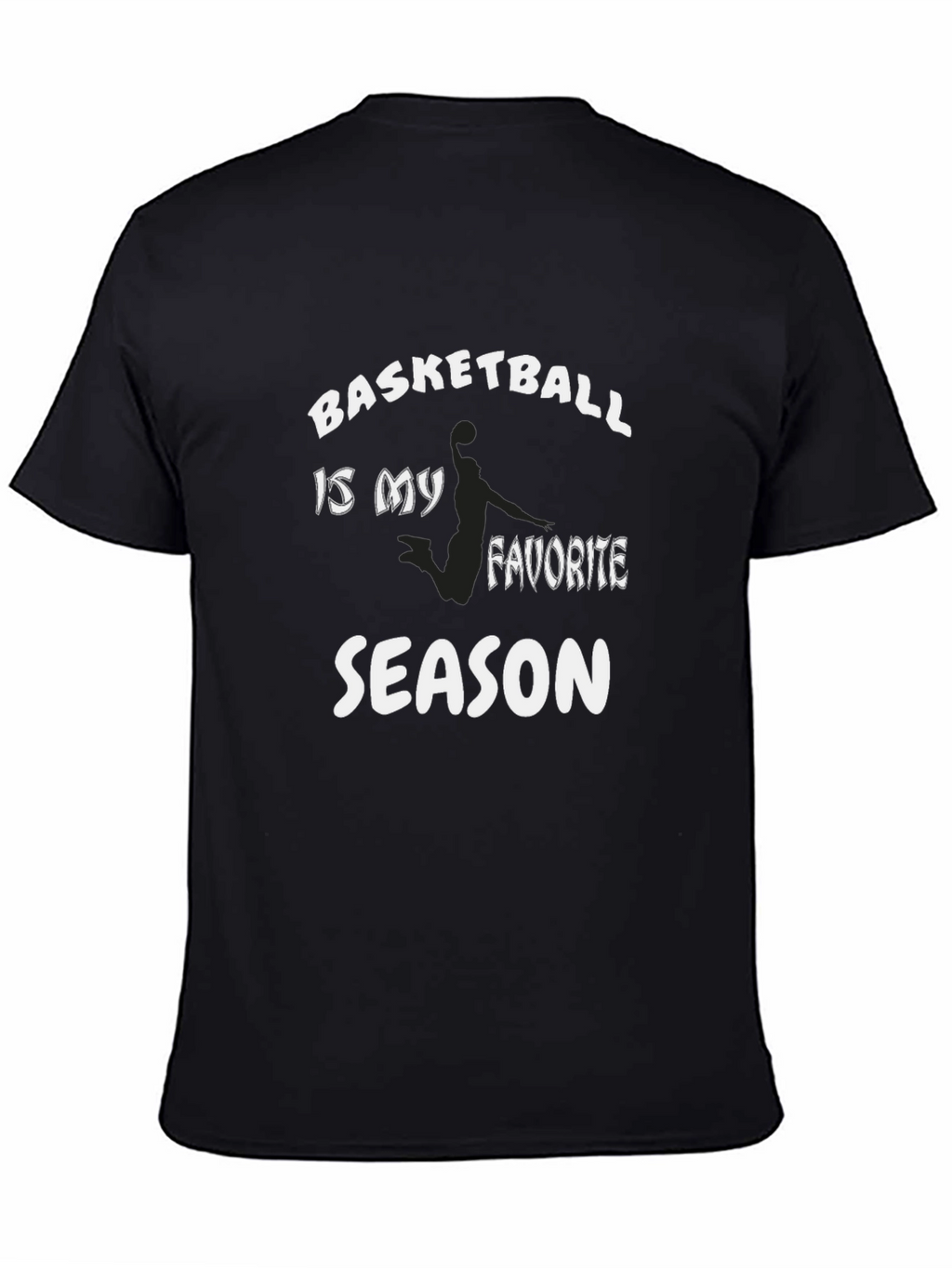 Basketball is My Favorite Season Graphic Tee
