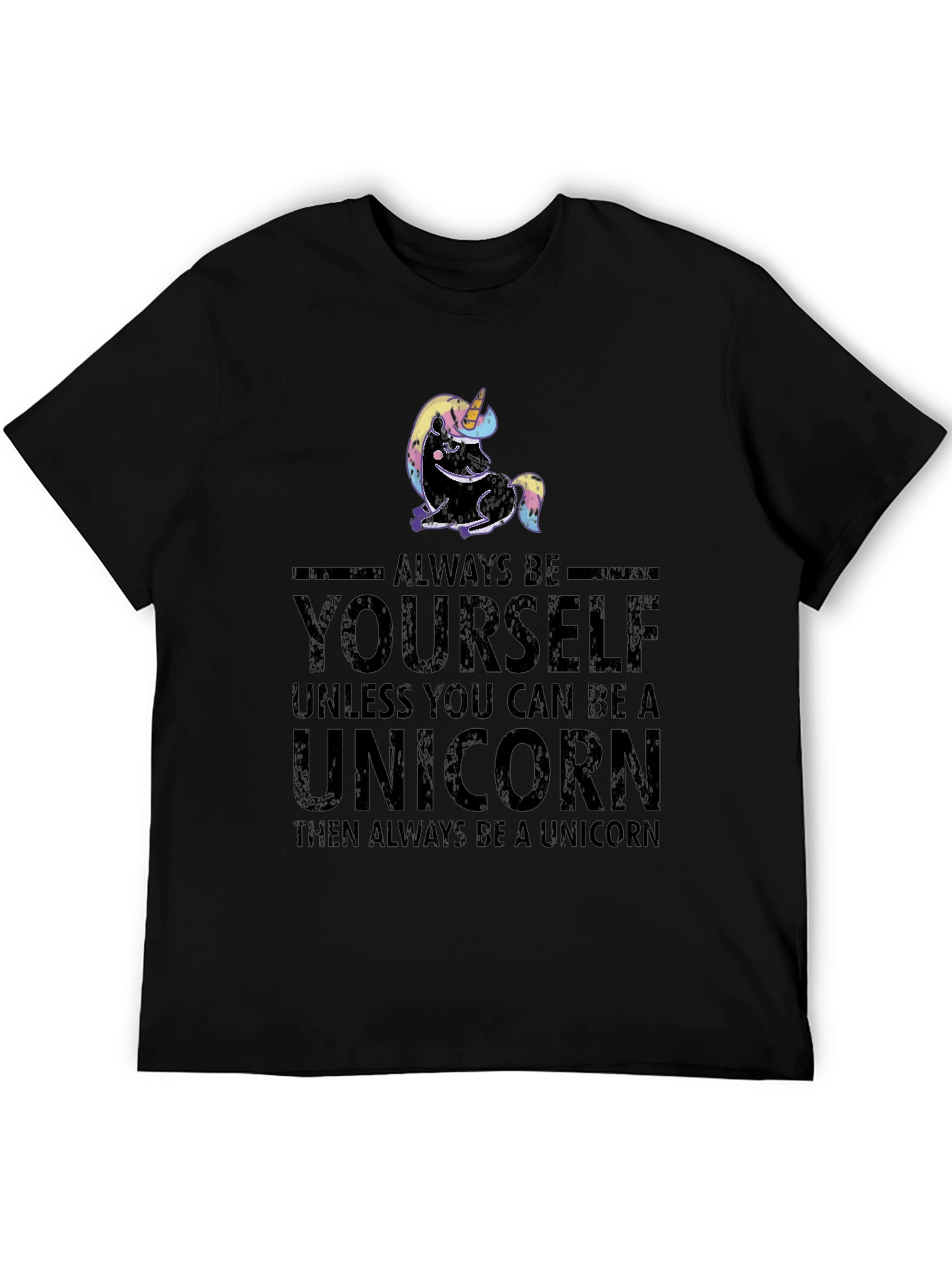 Always Be Yourself Unicorn Graphic T-Shirt