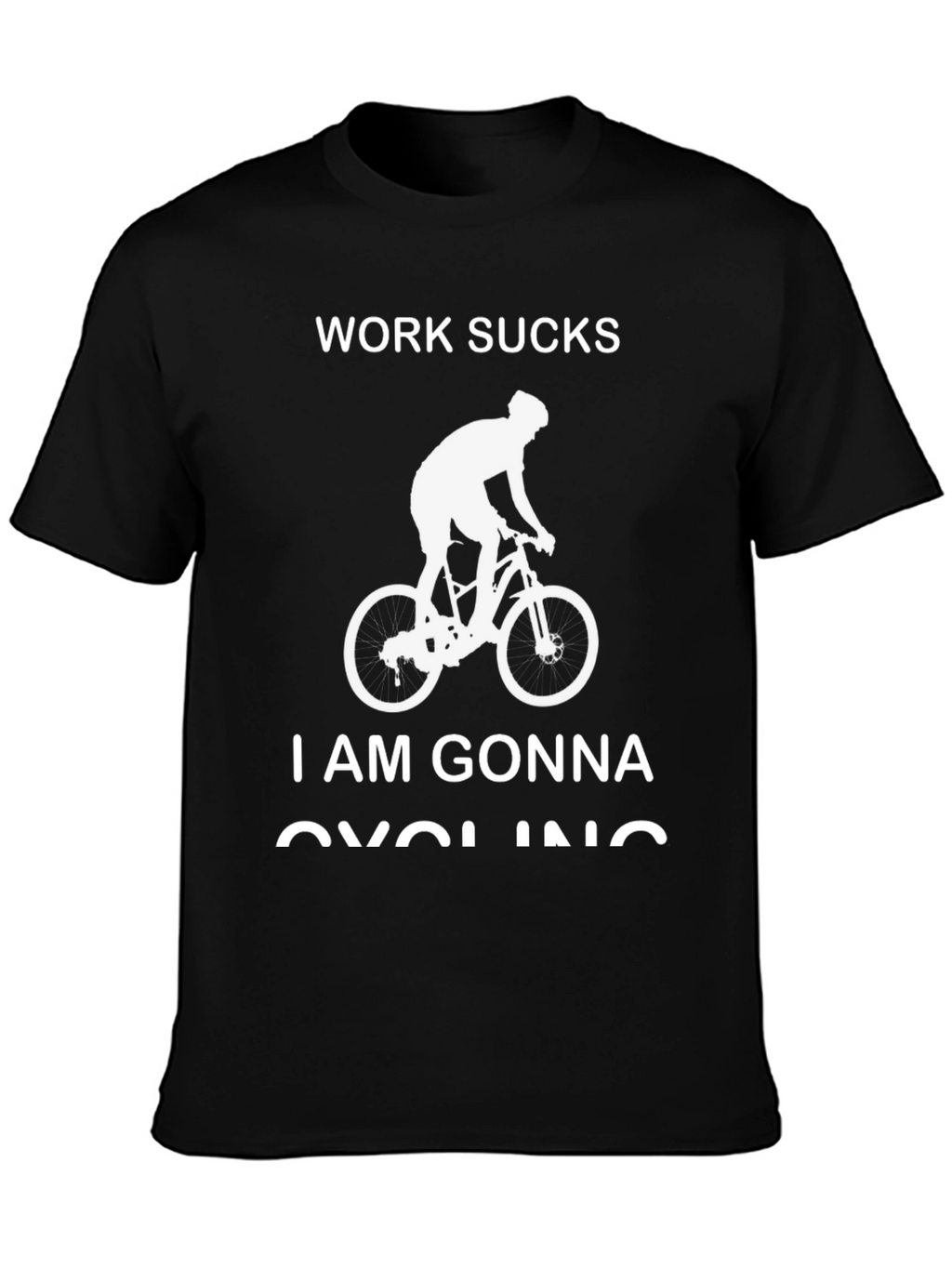 Work Sucks Cycling T-Shirt